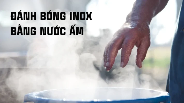 Các phương pháp tự nhiên để đánh bóng inox tại nhà